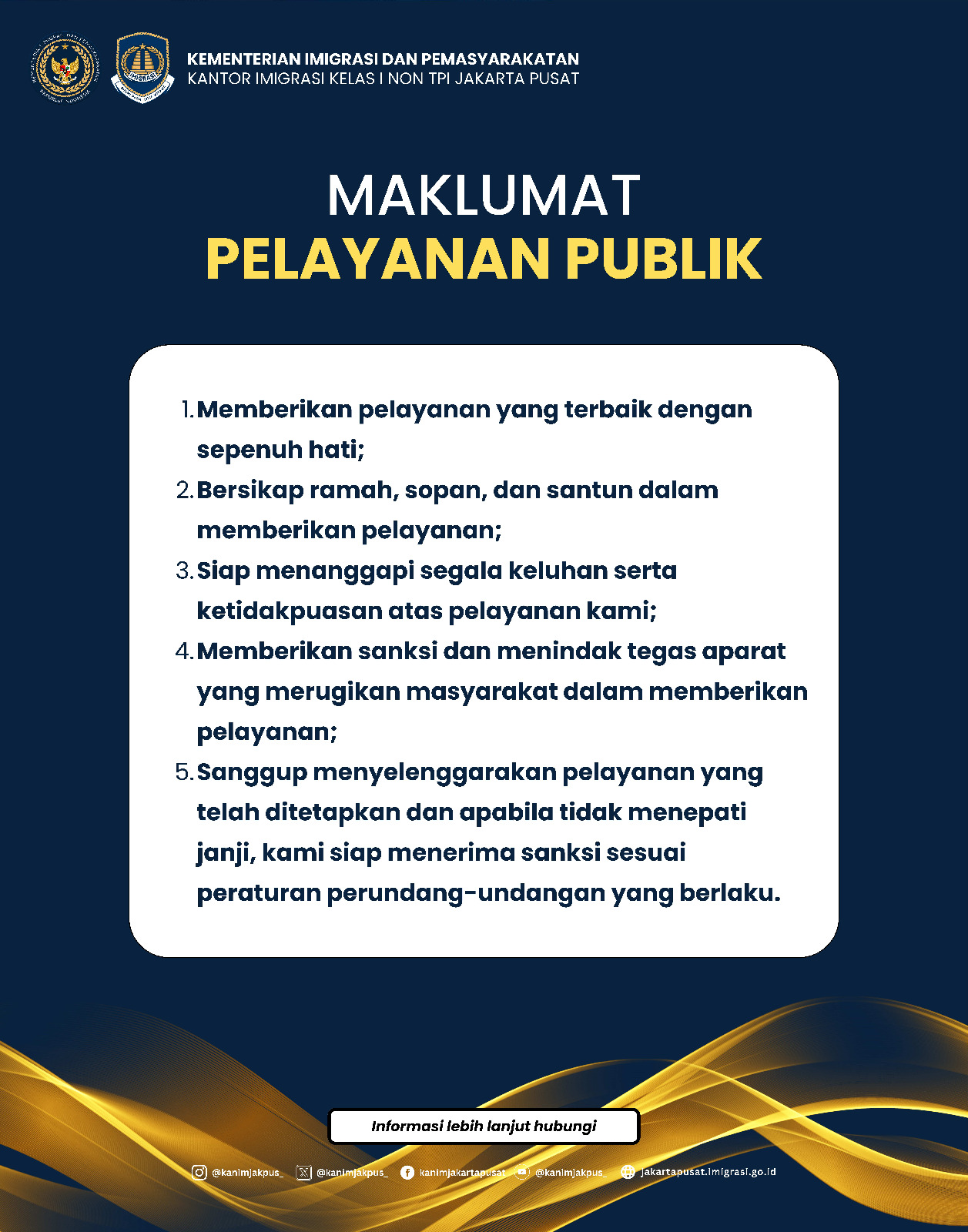 Kantor Imigrasi Jakarta Pusat - MAKLUMAT PELAYANAN PUBLIK